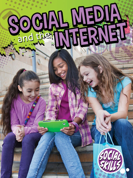 Title details for Social Media and the Internet by Meg Greve - Available